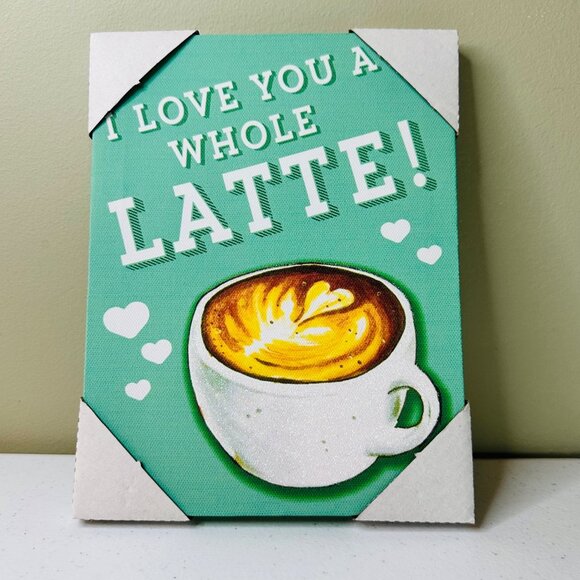 I LOVE YOU A WHOLE LATTE Canvas Wall Art Coffee Sign Coffee Decor Glitter Accent - Picture 1 of 7